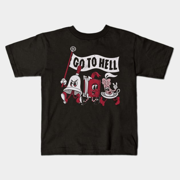 Go To Hell - Vintage Distressed Creepy Cute Rubber Hose Cartoon - Exorcise Kids T-Shirt by Nemons